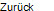 Zur�ck